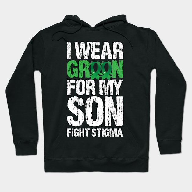 I wear green for my dad fight stigma mental health awareness,In May we wear green Hoodie by bisho2412